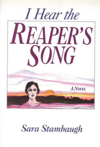 I Hear the Reaper's Song: A Novel book cover by Sara Stambaugh
