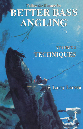 Follow the Forage for Better Bass Angling, Techniques book cover by Larry Larsen