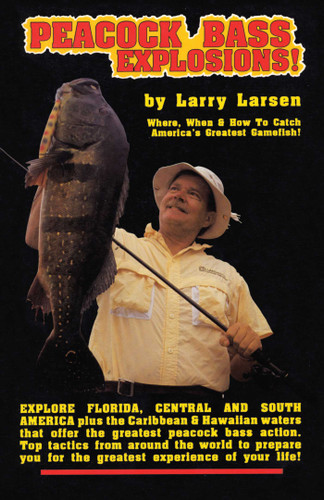 Peacock Bass Explosions book cover by Larry Larsen