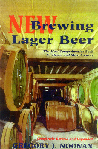 New Brewing Lager Beer: The Most Comprehensive Book for Home and Microbrewers book cover by Gregory J. Noonan