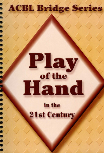 Play of the Hand in the 21st Century: The Diamond Series book cover by Audrey Grant