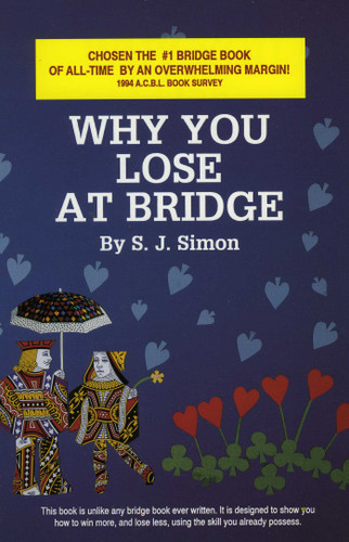 Why You Lose at Bridge book cover by S. J. Simon