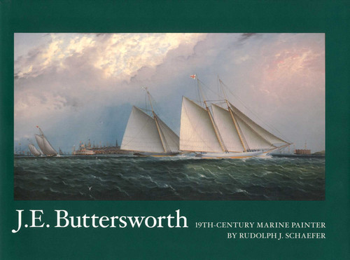 J.E.Buttersworth: 19th Century Marine Painter book cover by Rudolph J. Schaefer