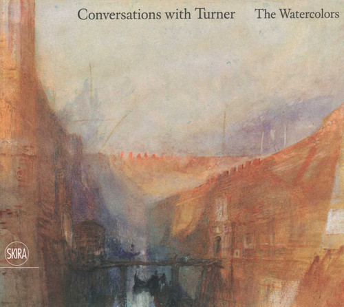 Conversations with Turner: The Watercolors book cover by 