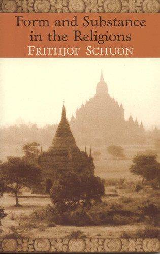 Form and Substance in the Religions book cover by Frithjof Schuon