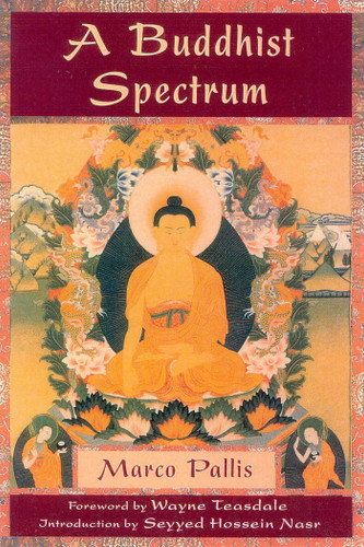 A Buddhist Spectrum: Contributions to the Christian-Buddhist Dialogue book cover by Marco Pallis