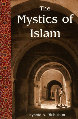 The Mystics of Islam book cover by R. A. Nicholson