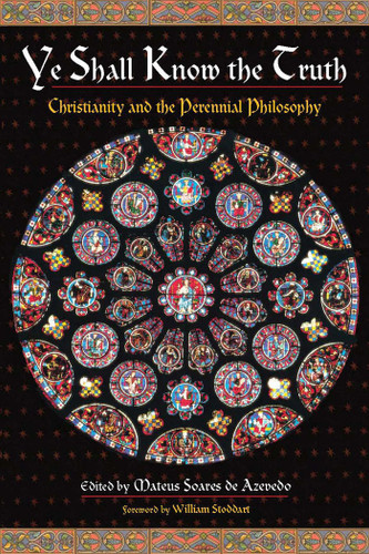 Ye Shall Know the Truth: Christianity and the Perennial Philosophy book cover by 