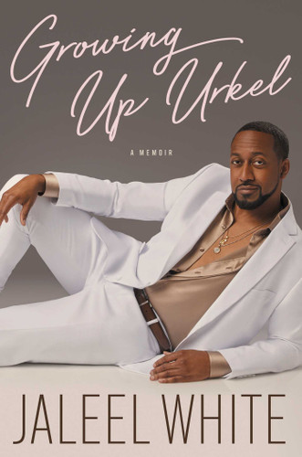 Growing Up Urkel book cover by Jaleel White