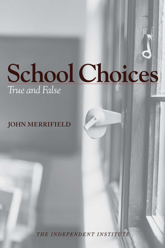School Choices: True and False book cover by John Merrifield