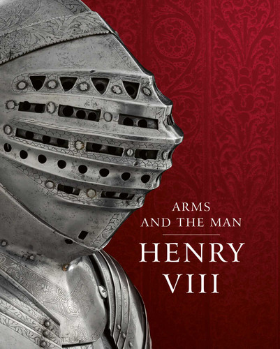Henry VIII: Arms and the Man book cover by Richardson Thom