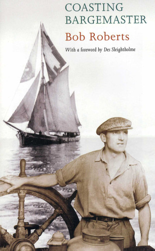Coasting Bargemaster book cover by Des Sleightholme, Archie White, A. W. Roberts