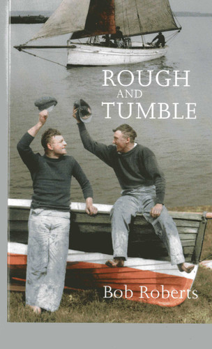 Rough and Tumble book cover by Bob Roberts