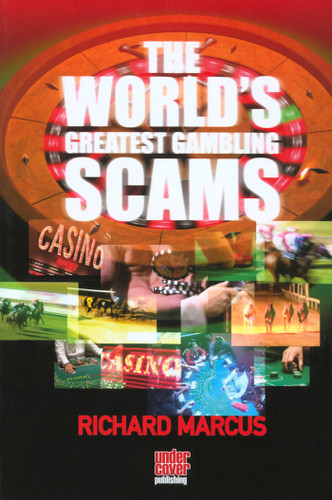 World's Greatest Gambling Scams book cover by Richard R. Marcus
