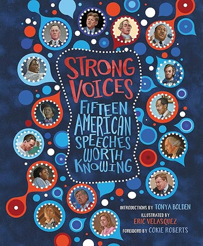 Strong Voices: Fifteen American Speeches Worth Knowing