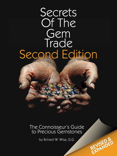 Secrets of the Gem Trade: The Connoisseur's Guide to Precious Gemstones book cover by Richard  W. Wise