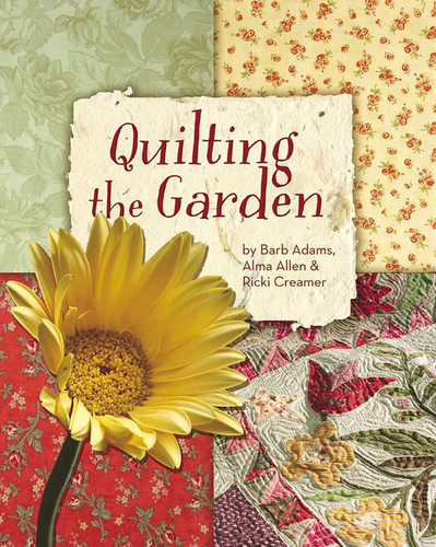 Quilting the Garden book cover by Barb Adams, Alma Allen