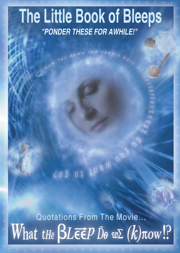 The Little Book of Bleeps: Quotations From the Movie... What the Bleep Do We Know? book cover by Betsy Chasse