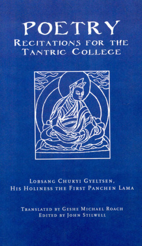 Poetry: Recitations for the Tantric College book cover by Lobsang Chukyi Gyeltsen