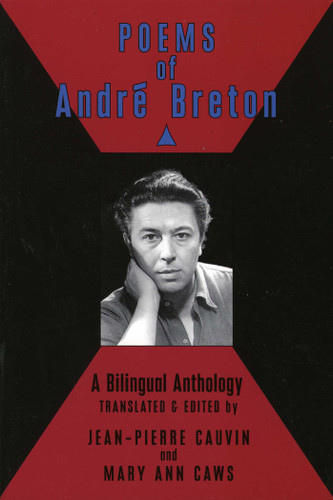 Poems of Andre Breton: A Bilingual Anthology book cover by Andre Breton, Jean-Pierre Cauvin, Mary Ann Caws