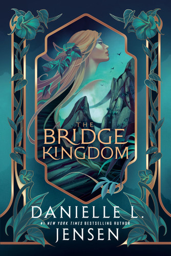 The Bridge Kingdom (The Bridge Kingdom) book cover by Danielle L. Jensen