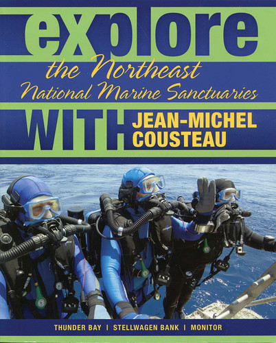 Explore the Northeast National Marine Sanctuaries with Jean-Michel Cousteau book cover by Jean-Michel Cousteau