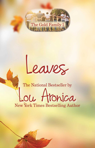 Leaves (The Gold Family) book cover by Lou Aronica