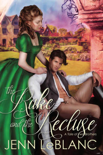 The Rake and the Recluse: A Tale of Two Brothers (Lords of Time) book cover by Jenn LeBlanc
