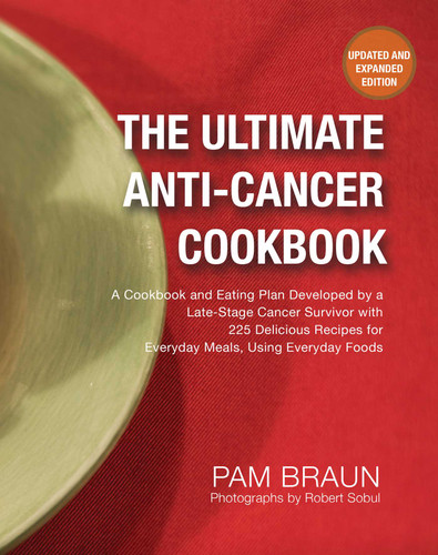 The Ultimate Anti-Cancer Cookbook book cover by Pam  Braun