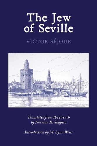 The Jew of Seville (Louisiana Heritage) book cover by Victor Sejour