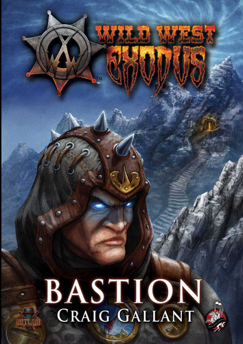 Bastion (Wild West Exodus) book cover by Craig Gallant