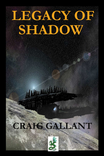 The Legacy of Shadows book cover by Craig Gallant