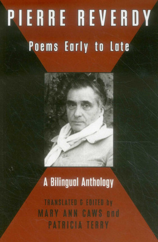 Pierre Reverdy: Poems Early to Late (Black Widow Press Translation Series) book cover by Pierre Reverdy