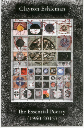 Clayton Eshleman: Essential Poetry (1960-2015) book cover by Clayton Eshleman