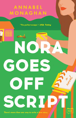 Nora Goes Off Script book cover by Annabel Monaghan