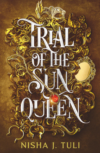 Trial of the Sun Queen (Artefacts of Ouranos #1) book cover by Nisha J. Tuli