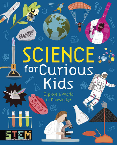 Science for Curious Kids: Explore a World of Knowledge book cover by Laura Baker, LYNN HUGGINS-COOPER