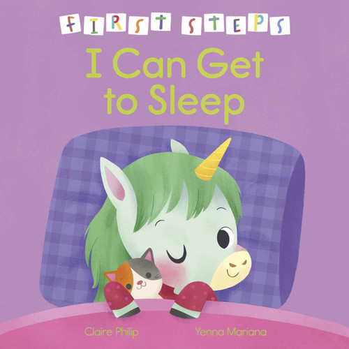 First Steps: I Can Get to Sleep (First Steps) book cover by Claire Philip
