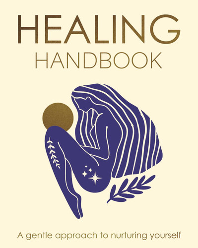 Healing Handbook: A Gentle Approach to Nurturing Yourself book cover by Tara Ward