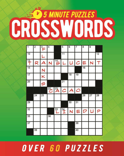 5 Minute Puzzles: Crosswords: Over 60 Puzzles (Five-Minute Puzzles) book cover by Eric Saunders
