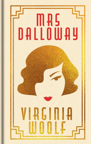 Mrs Dalloway: Gilded Pocket Edition (Arcturus Ornate Classics) book cover by Virginia Woolf