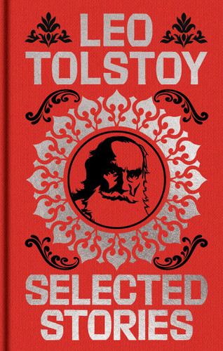 Leo Tolstoy Selected Stories: Gilded Pocket Edition (Arcturus Ornate Classics) book cover by Leo Tolstoy