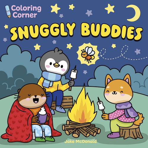Coloring Corner: Snuggly Buddies (Coloring Corner) book cover by Jake McDonald
