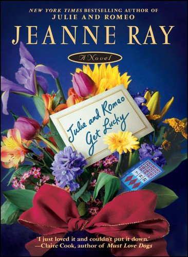 Julie and Romeo Get Lucky book cover by Jeanne Ray