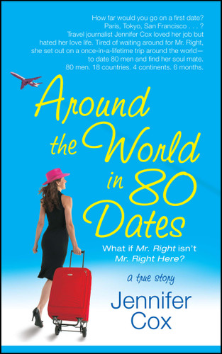 Around the World in 80 Dates book cover by Jennifer Cox