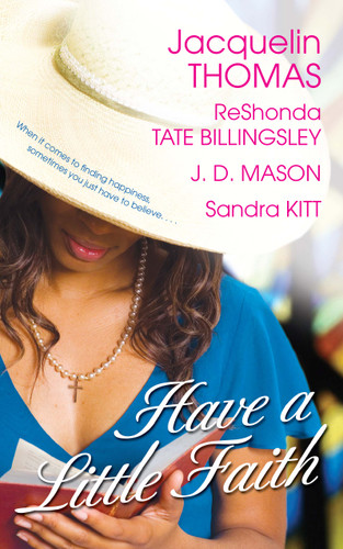 Have a Little Faith book cover by ReShonda Tate Billingsley, Jacquelin Thomas, J.D. Mason, Sandra Kitt