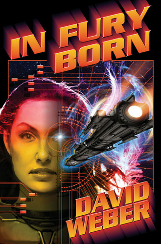 In Fury Born (Fury Series) book cover by David Weber