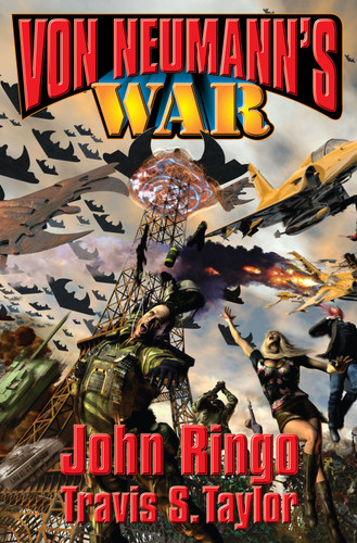 Von Neumann's War (Von Neuman) book cover by John Ringo, Travis S. Taylor