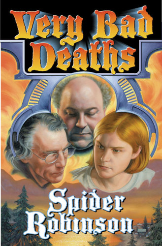 Very Bad Deaths book cover by Spider Robinson