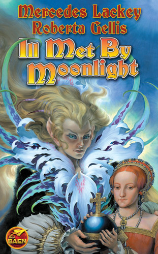 Ill Met by Moonlight (Scepter'd Isle) book cover by Mercedes Lackey, Roberta Gellis